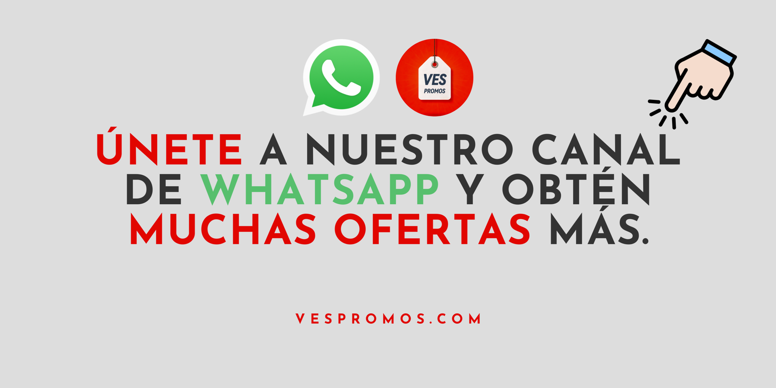 Banner canal de Whatsapp - Ves Promos Banner canal de Whatsapp - Ves Promos
